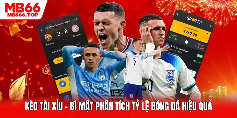 Kèo Tài Xỉu - Bí Mật Phân Tích Tỷ Lệ Bóng Đá Hiệu Quả