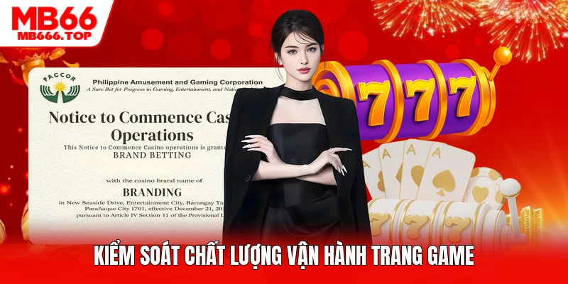 Kiểm soát chất lượng vận hành trang game
