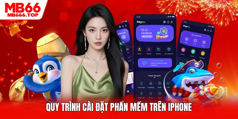 Quy trình cài đặt phần mềm trên iPhone