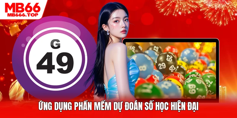 Ứng dụng phần mềm dự đoán số học hiện đại